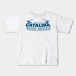 The Annual Catalina Wine Mixer Kids T-Shirt